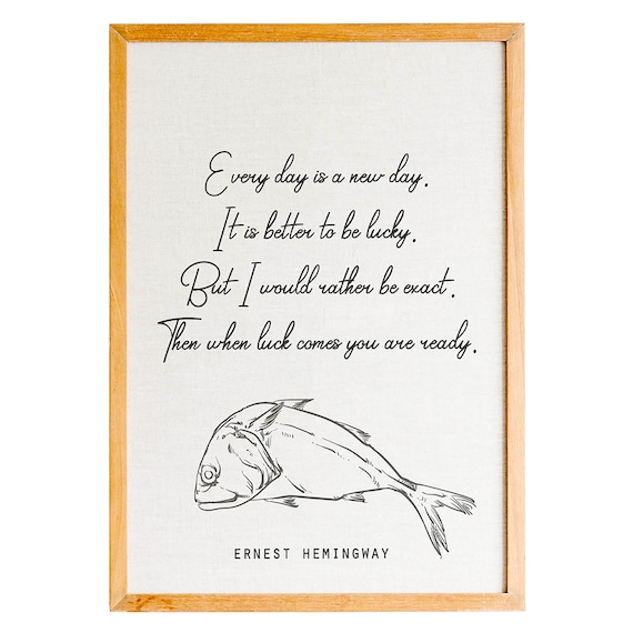 Ernest Hemingway Be Lucky Be Exact Script Fish Line Art Poster