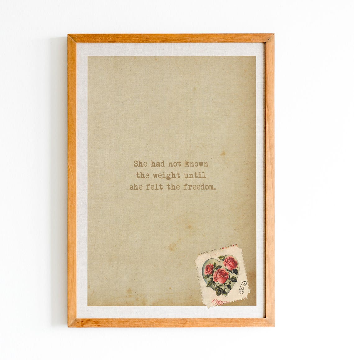 She Had Not Known the Weight Freedom Typewriter Quote Poster
