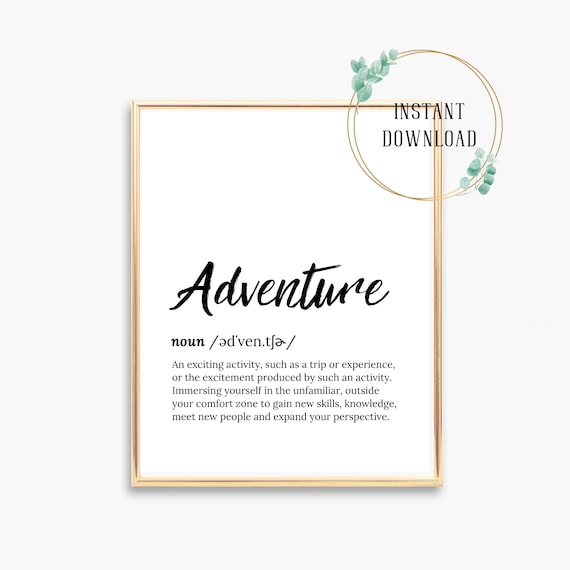Adventure Definition Meaning Dictionary Script Typography Wall Poster