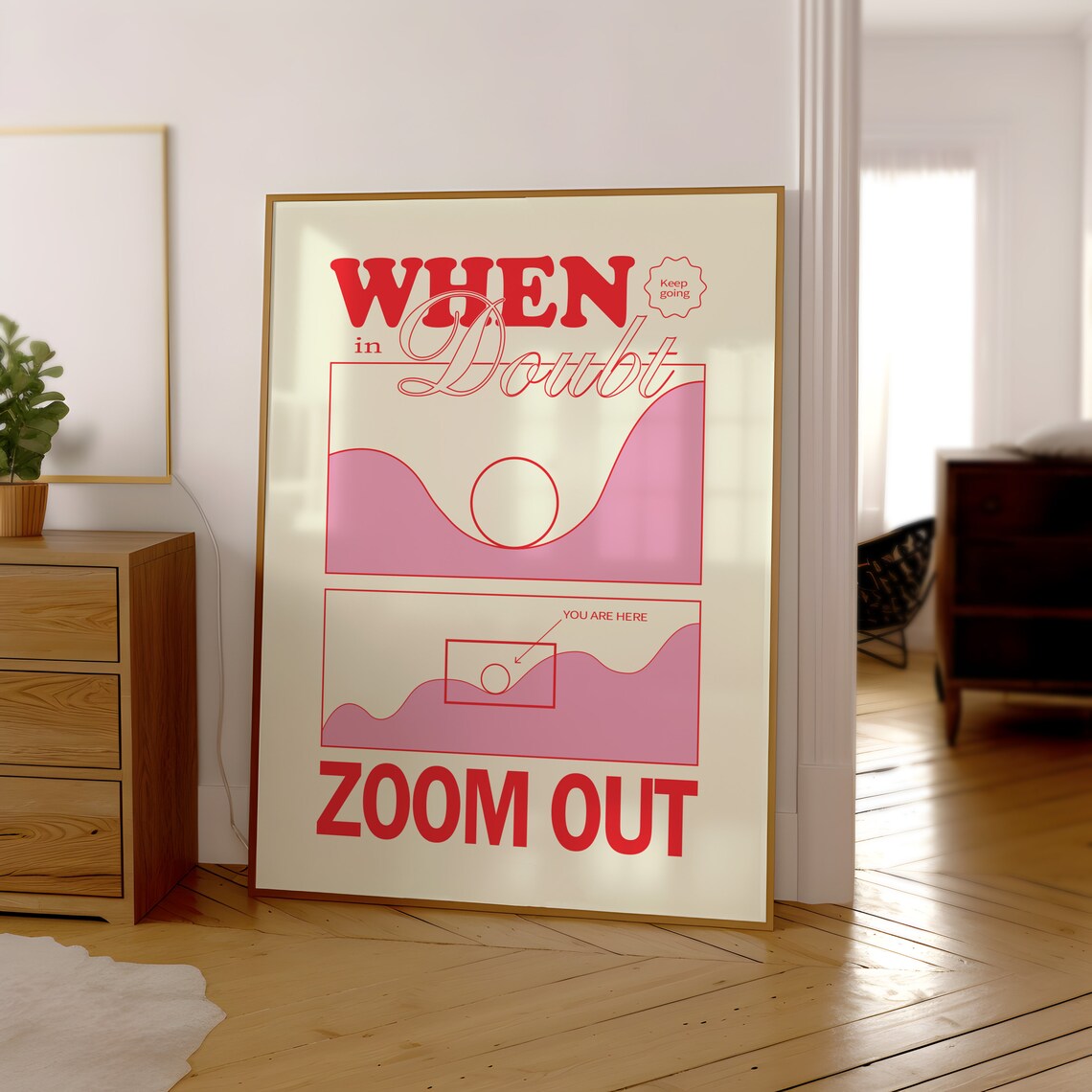 When In Doubt Zoom Out Retro Quote Art Print - Image 3