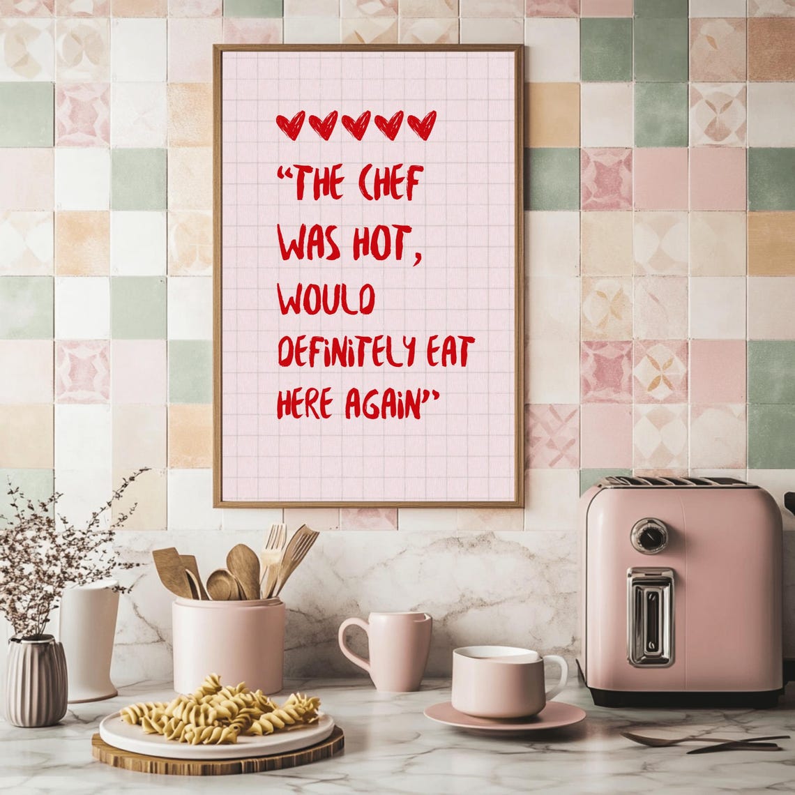 The Chef Was Hot Funny Kitchen Quote Restaurant Decor Poster - Image 2