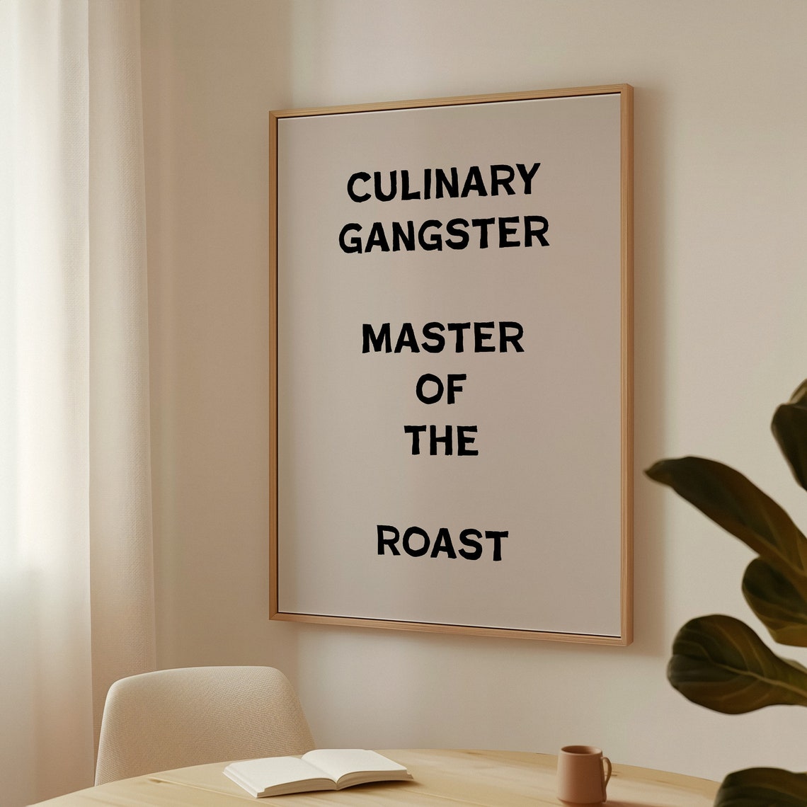Culinary Gangster Master of the Roast Funny Kitchen Sign Poster - Image 4