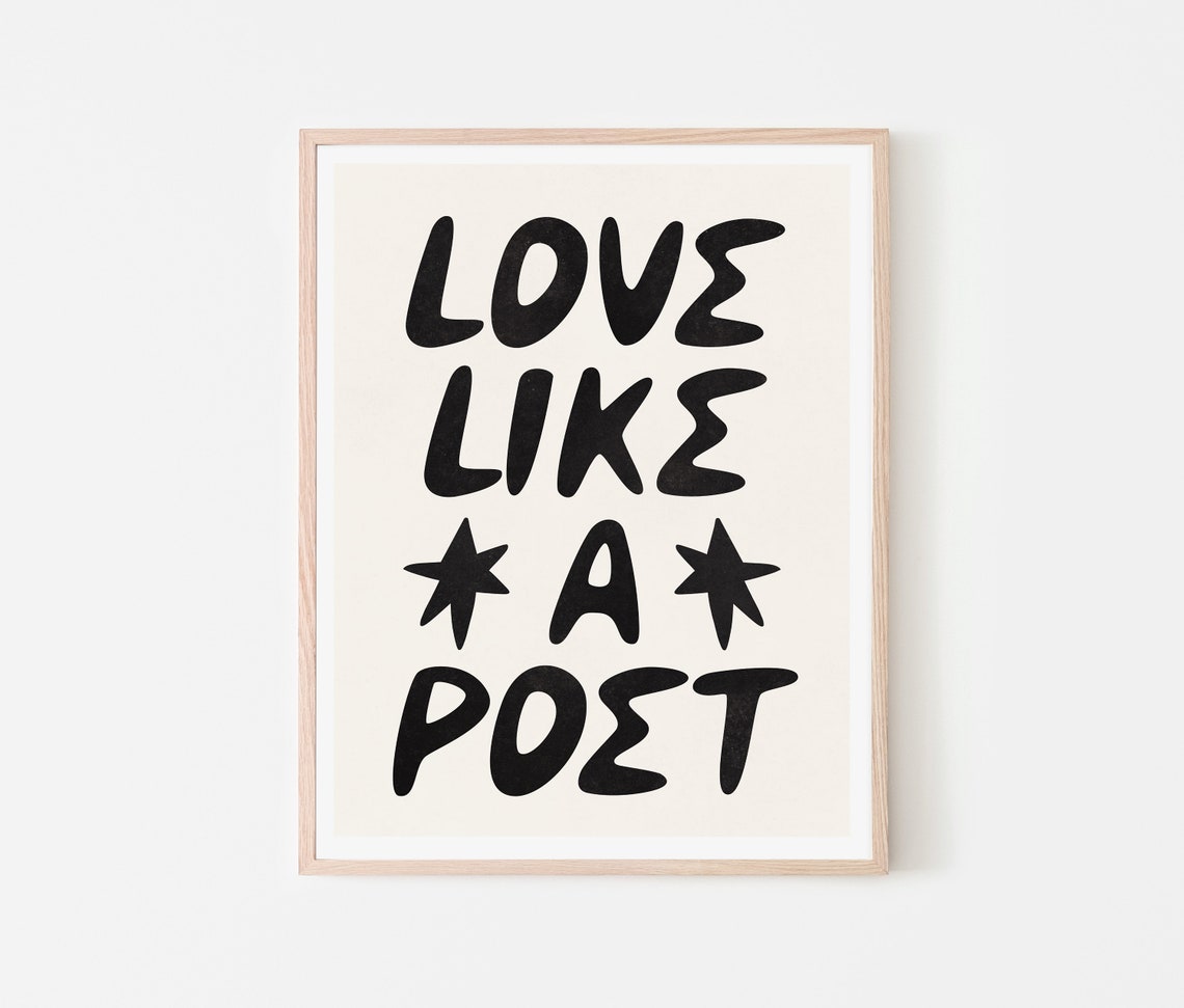 Love Like A Poet Black White Hand Drawn Romantic Quote Art Poster - Image 3