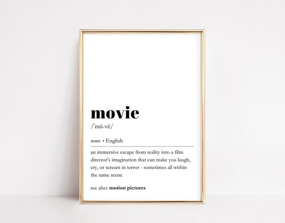 Movie Definition Print Trendy Cinema Wall Art Funny Dictionary Sign Motion Picture Poster Theater Home Decor Film Quote