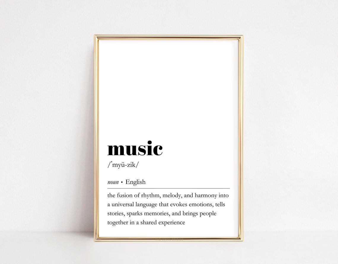 Music Definition Dictionary Typography Universal Language Quote Poster