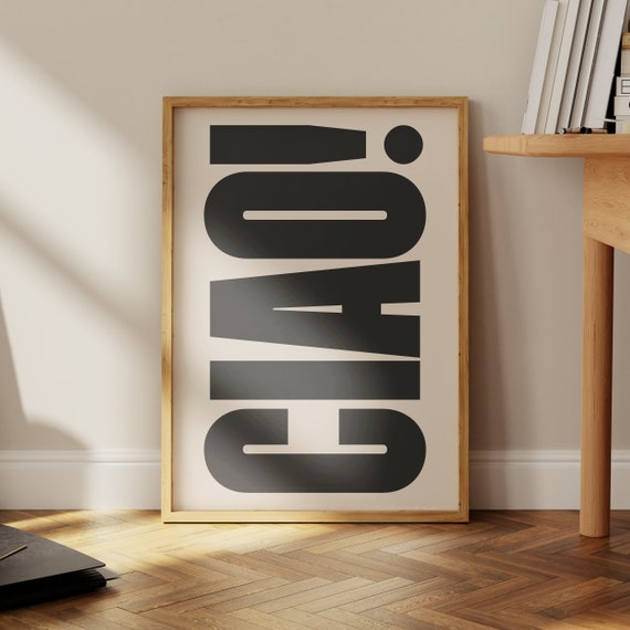 Caio Italian Quote Wall Art Print Living Room Home Decor Minimalist And Bold Typography Poster Art