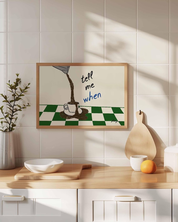 Funny Tell Me When Coffee Pour Poster With Pouring Pot And Checkered Table