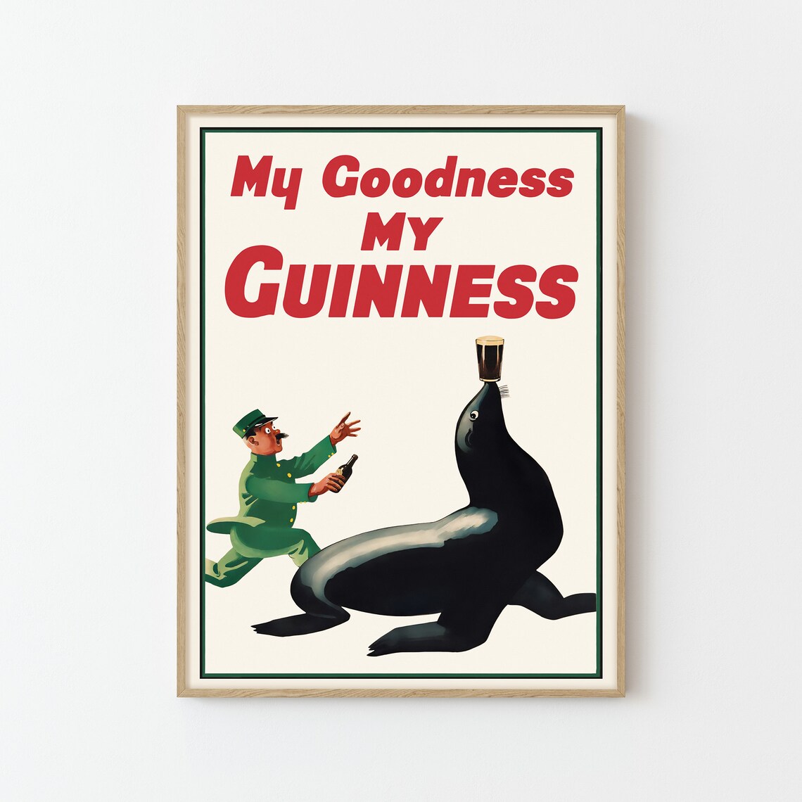 Guinness My Goodness Seal Balancing Pint Vintage Beer Poster