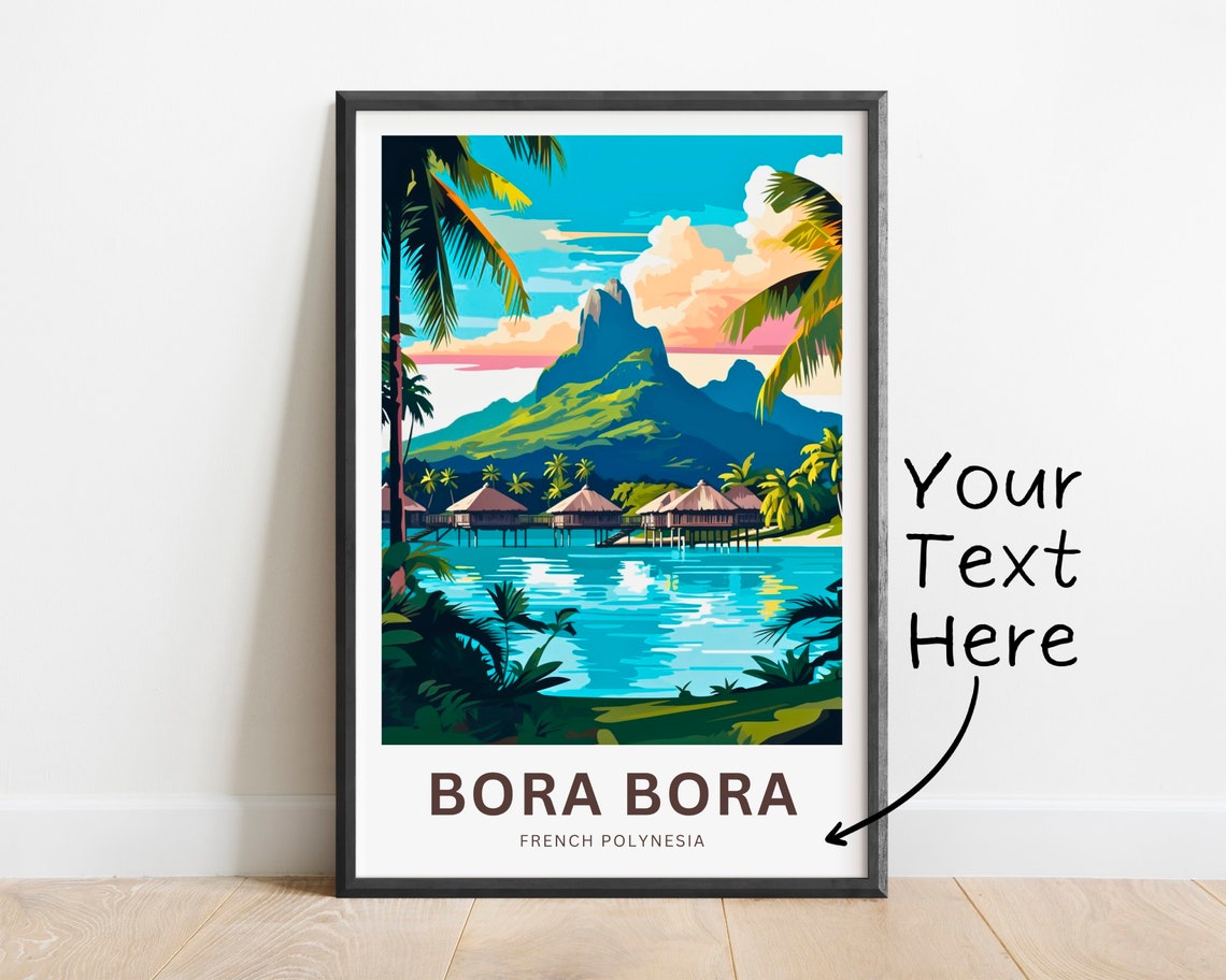 Bora Bora French Polynesia Personalized Tropical Island Travel Poster