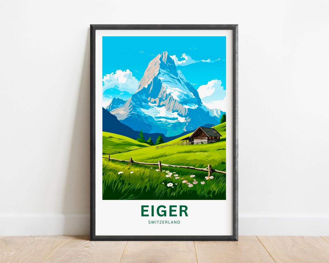 Eiger Switzerland Alpine Meadow With Chalet And Snow Peak Poster