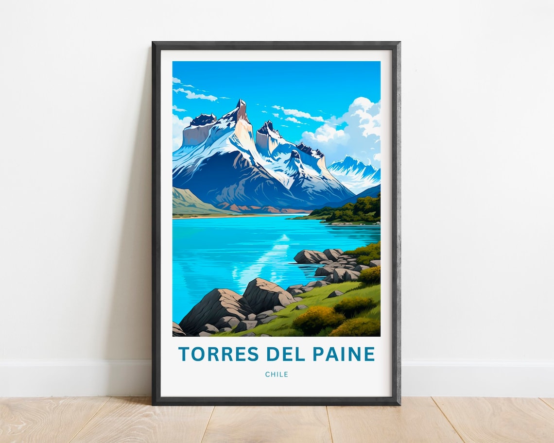 Torres Del Paine Chile Turquoise Lake Rocks Peaks Travel Poster