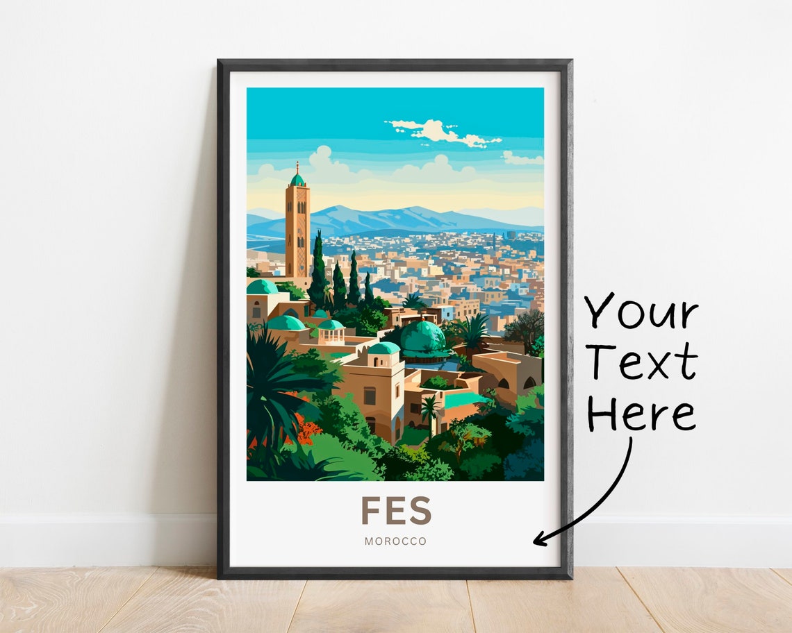 Personalized Fes Travel Print Fes Poster Morocco Wall Art Framed Present Gift Morocco Present