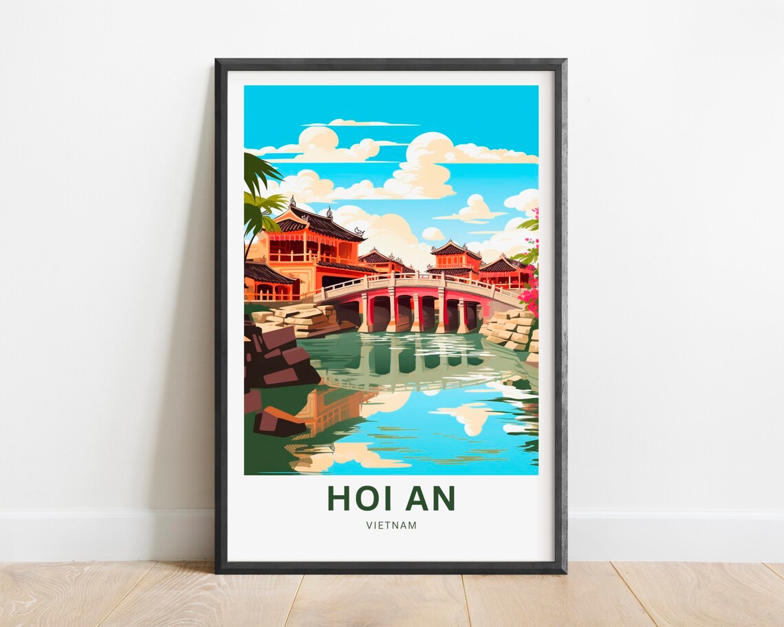 Hoi An Vietnam Japanese Covered Bridge Riverside Travel Poster