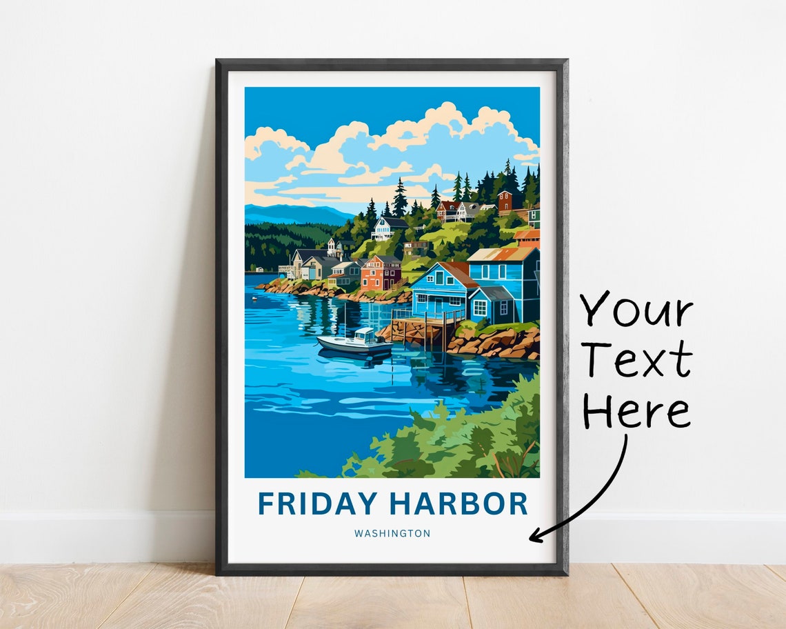 Friday Harbor Washington Customizable Waterfront Homes Poster Artwork