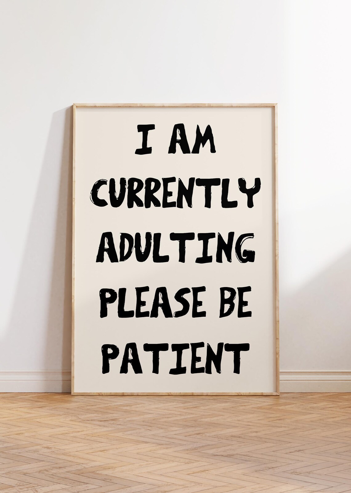 I Am Currently Adulting Funny Quote Print Beige Black Typography
