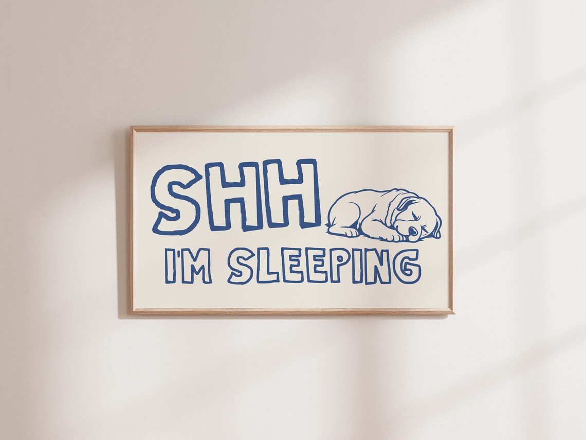 Shh Im Sleeping Cute Sleeping Puppy Blue Outline Funny Dog Poster - Image 3