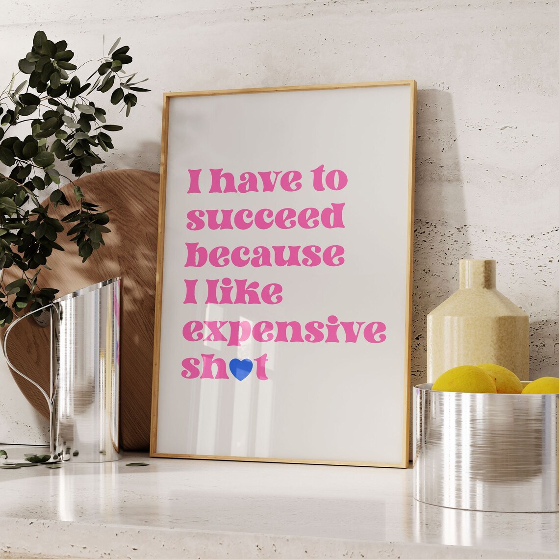 I Have to Succeed Funny Pink Typography Motivational Quote Decor Poster - Image 2