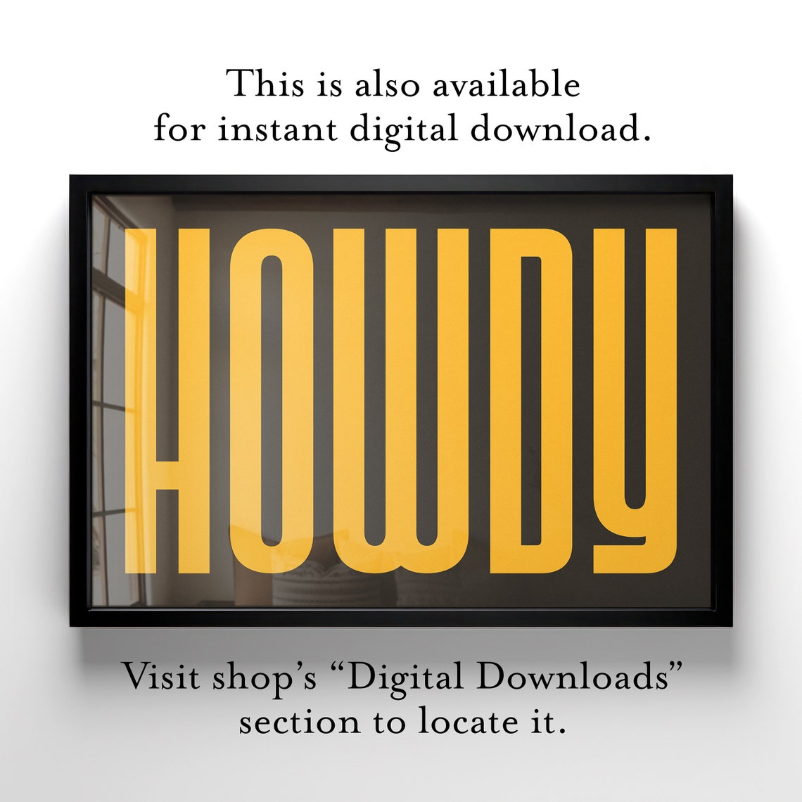 Yellow Howdy Statement Typography Black Backdrop Living Room Poster - Image 4