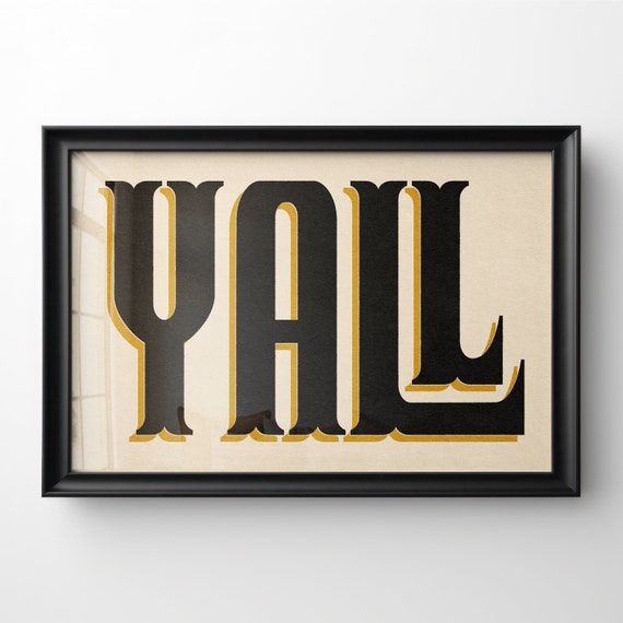 Instant Yall Typography Print Gift For Home Rustic Wall Art Housewarming Gift Farmhouse Decor Distressed Western Poster