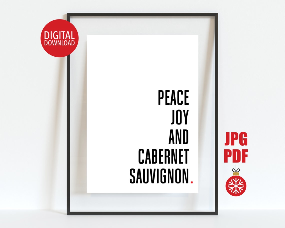 Peace Joy And Cabernet Sauvignon Funny Wine Lover Christmas Poster