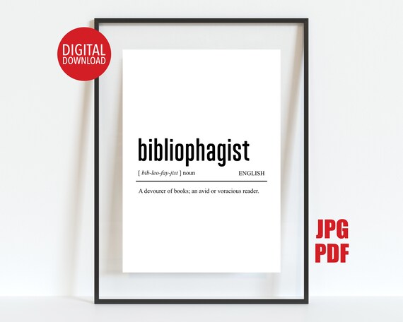 Bibliophagist Definition Dictionary Style Avid Reader Gift Poster