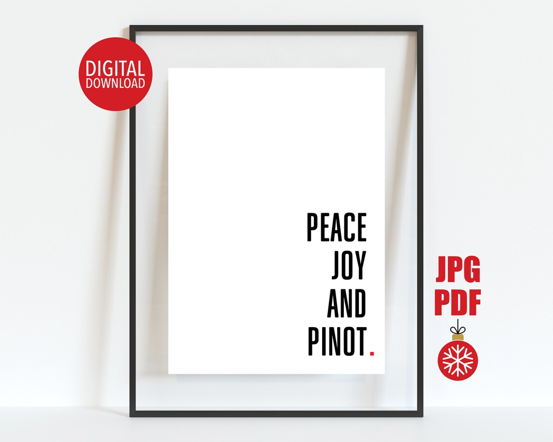 Peace Joy And Pinot Funny Wine Lover Christmas Quote Holiday Poster