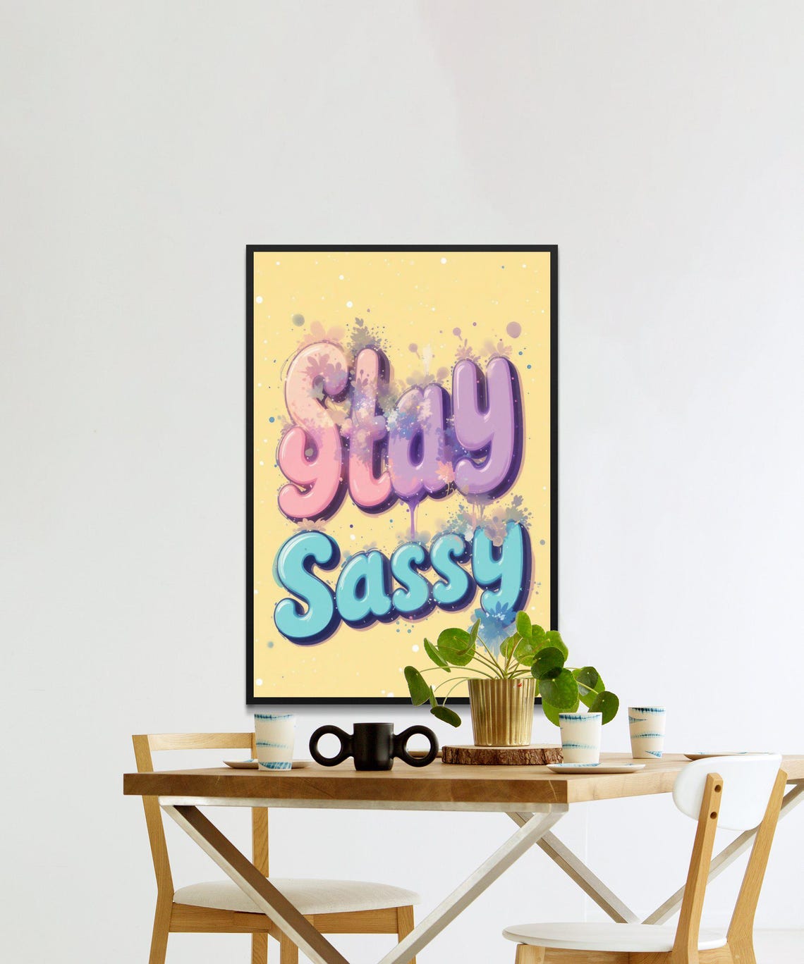 Stay Sassy Print Inspirational Wall Art Positive Quotes Colorful Typography Home Decor Motivational Poster - Image 2