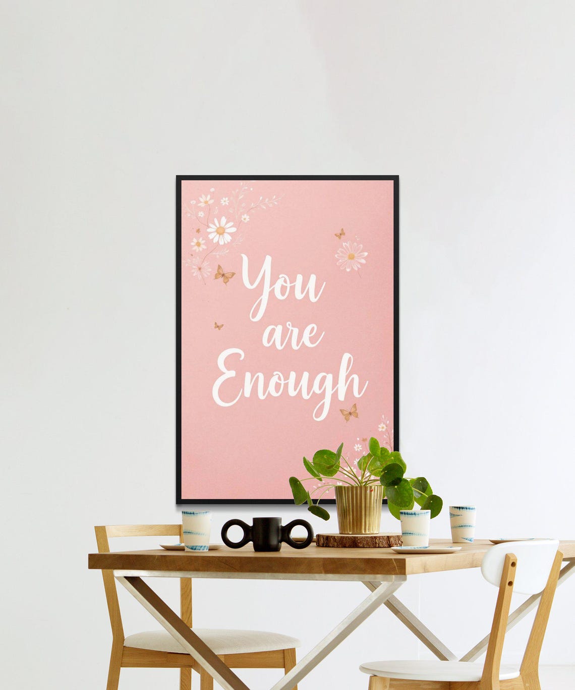 Inspirational Wall Art Print You Are Enough Quote Motivational Home Decor Floral And Butterfly Design - Image 2