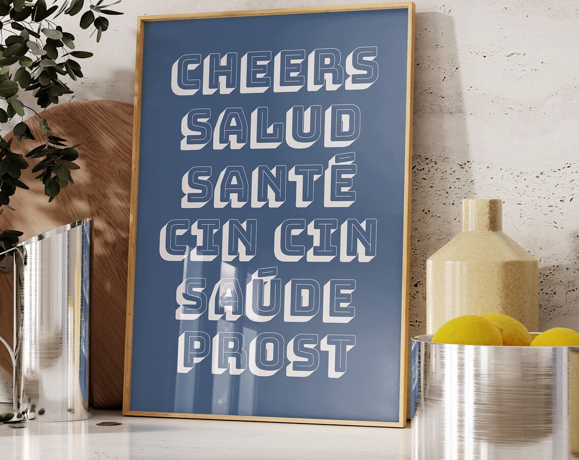 Cheers Salud Sante Multilingual Toast Navy Fun Bar Cart Poster