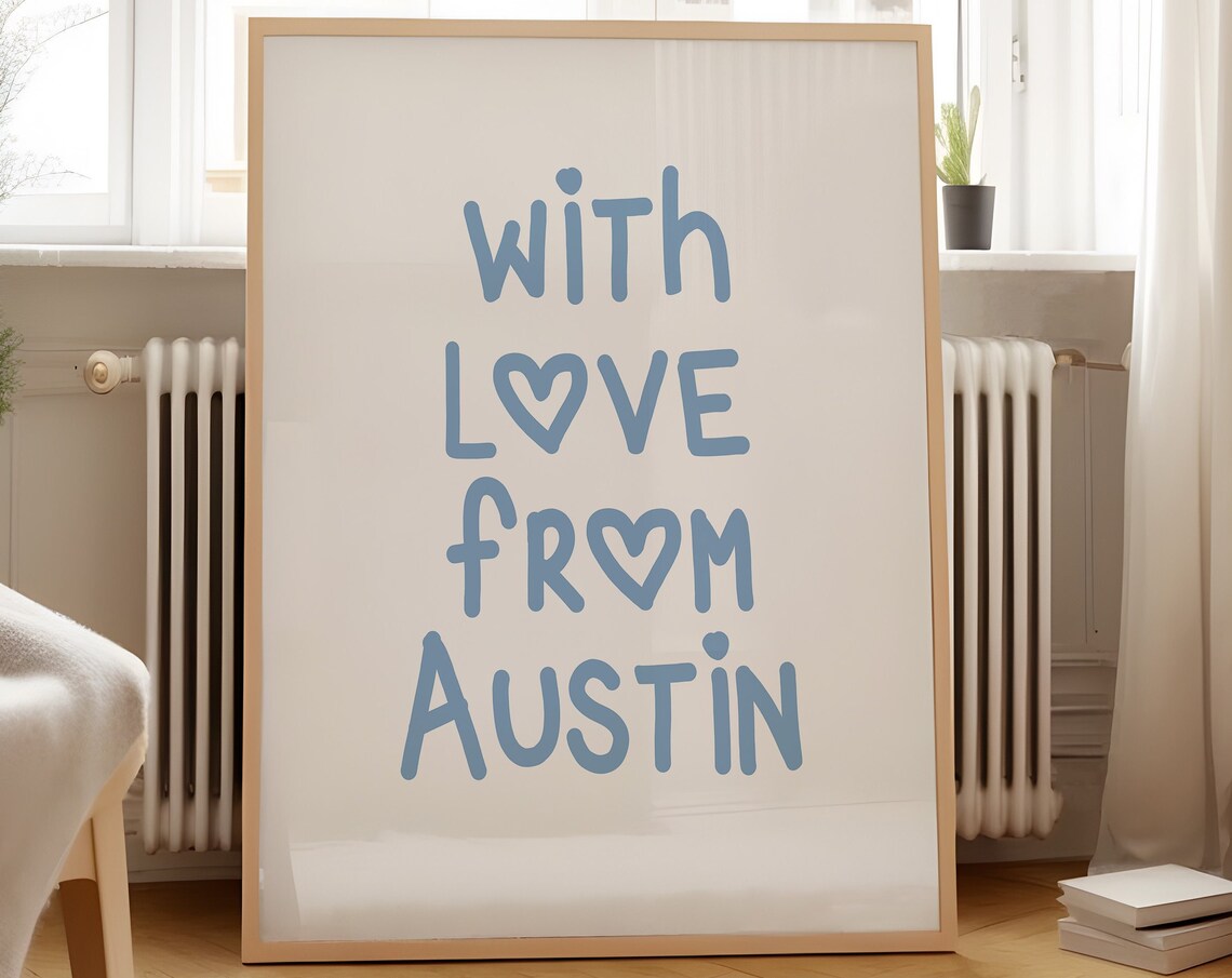 With Love From Austin Handwritten Travel Typography Wall Poster