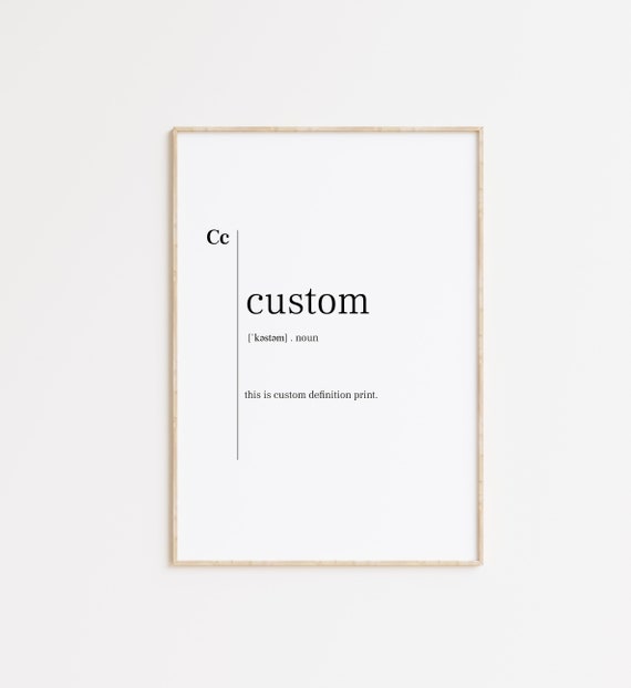Custom Custom Print Custom Poster Custom Definition Definition Poster Definition Print Art Wall Decor Minimalist Print