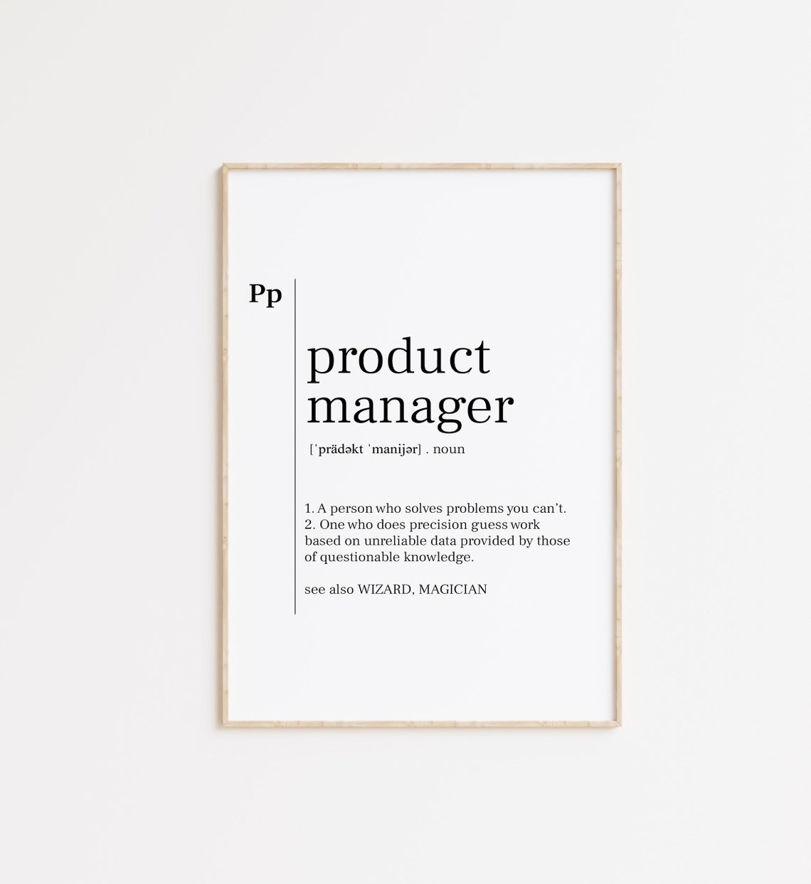 Product Manager Funny Definition Poster Wizard Magician Office Gift
