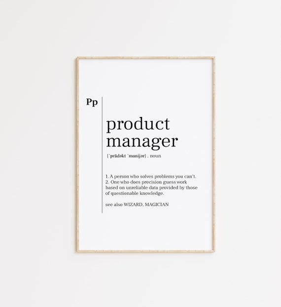 Product Manager Product Manager Print Product Manager Poster Product Manager Quote Product Manager Wall Art Art Quote Print