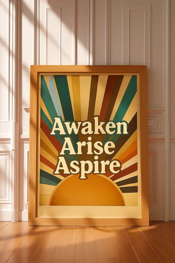 Awaken Arise Aspire Retro Sunburst Sunshine Groovy Quote Wall Poster
