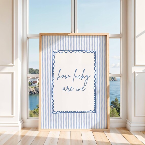 How Lucky Are We Blue Striped Coastal Quote Print with Scallop Trim