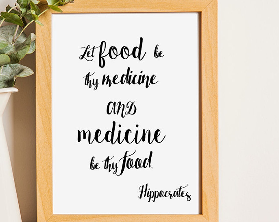 Let Food Be Thy Medicine Hippocrates Quote Script Decor Poster - Image 3