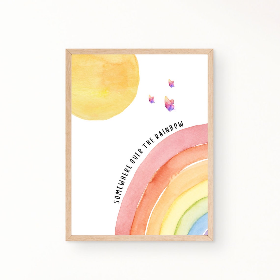 Somewhere Over The Rainbow Print Rainbow Sunshine Butterfly Print Rainbow Decor Playroom Prints Nursery Decor