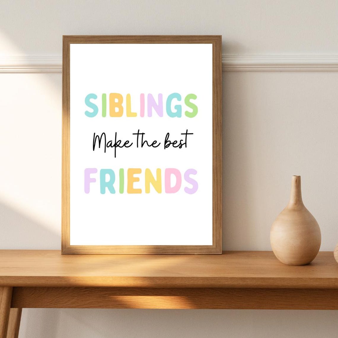 Siblings Make The Best Friends Pastel Kids Bedroom Wall Decor Poster - Image 2
