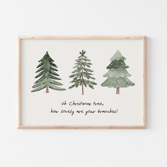 Oh Christmas Tree How Lovely Are Your Branches Print Christmas Wall Art Classic Christmas Decor Minimalist Christmas Art Print