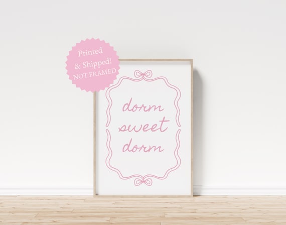 Sweet Pink Dorm Sweet Dorm Bow Script Preppy College Wall Poster