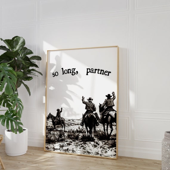 Vintage Thanks For Coming Cowboy Wall Art Cowboy Poster Western Wall Art Vintage Bar Cart So Long Partner Dorm Retro Wall Art