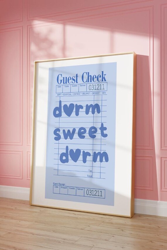 Dorm Sweet Dorm Guest Check Blue Typography College Room Poster