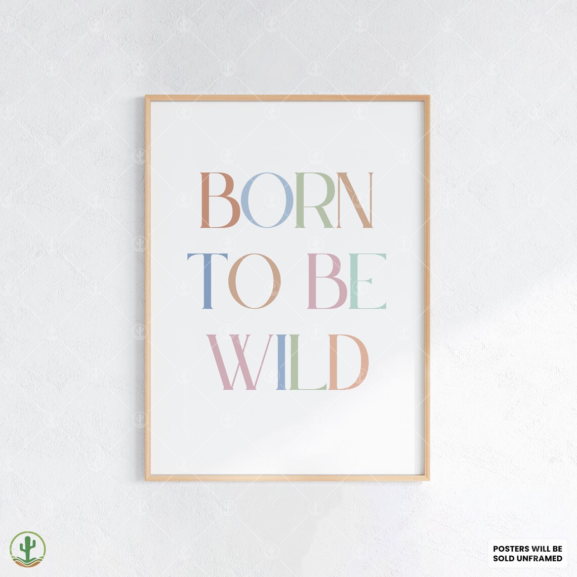 Born to Be Wild Pastel Multicolor Lettering Typography Quote Poster