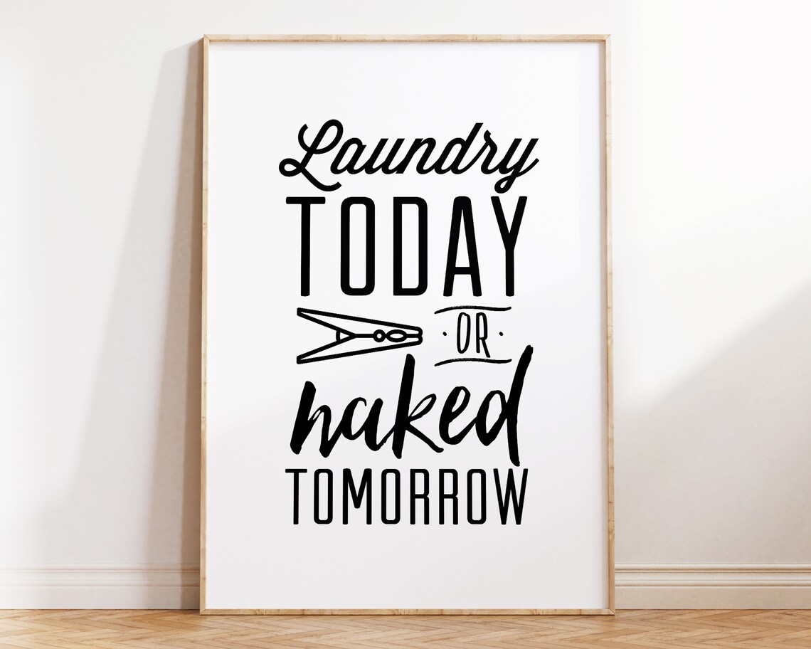 Wall Art For Laundry Room Laundry Room Decor Printable Laundry Sign Funny Laundry Art Humorous Laundry Poster - Image 2