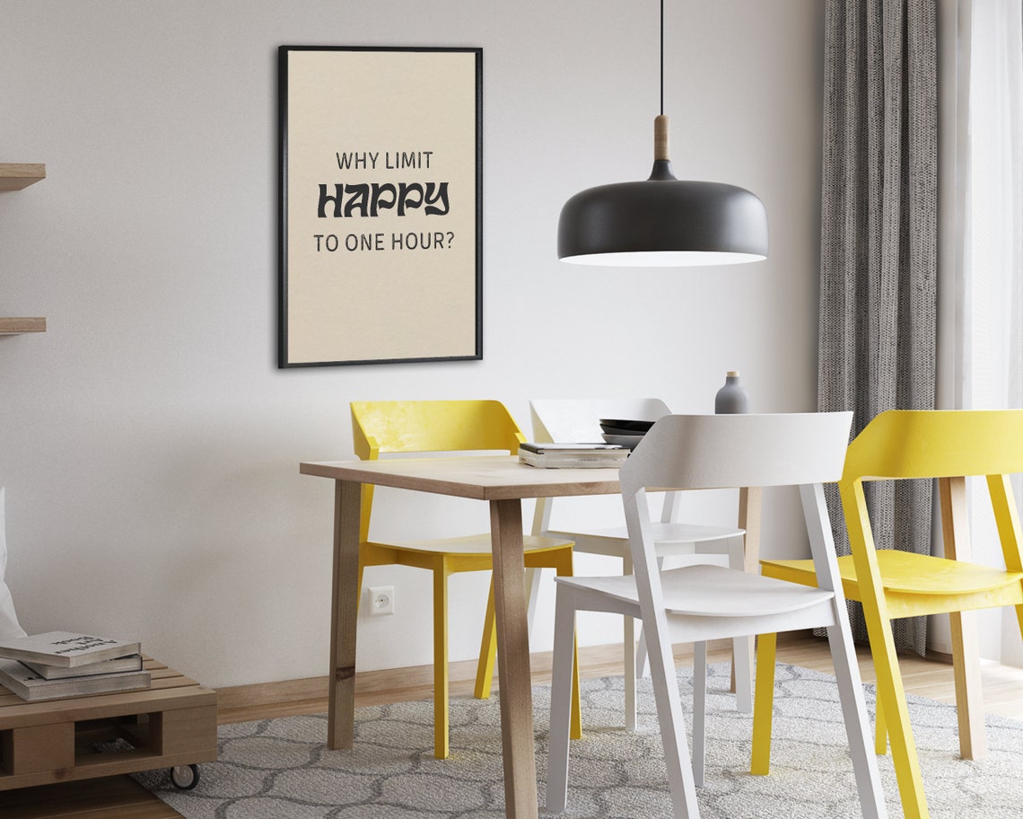 Why Limit Happy To One Hour Quote Fun Positive Typography Poster - Image 2