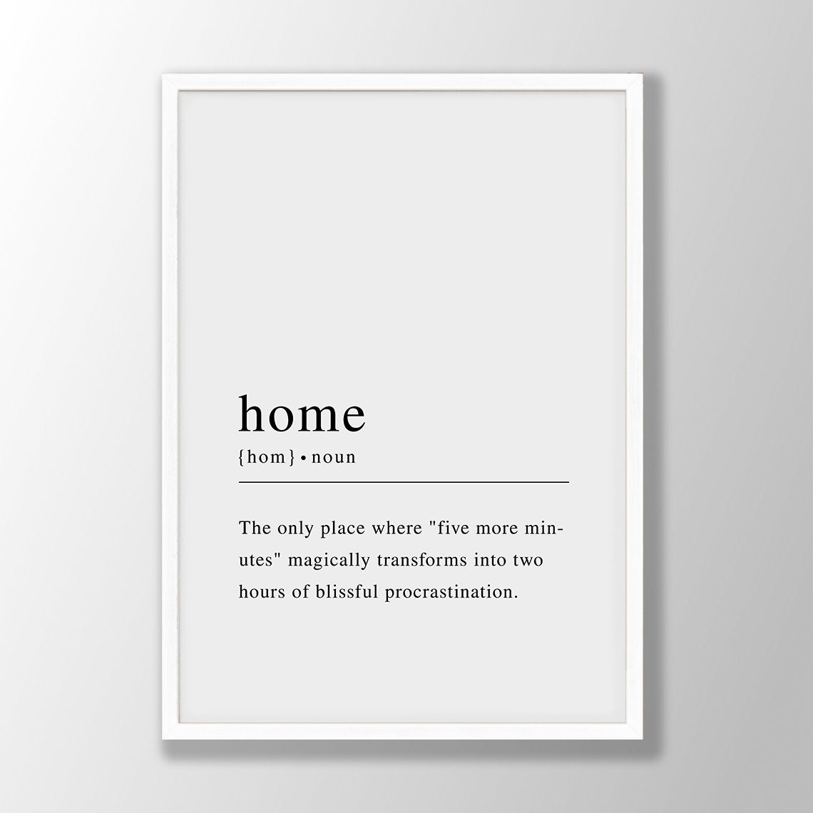 Funny Home Definition Dictionary Style Minimalist Quote Poster