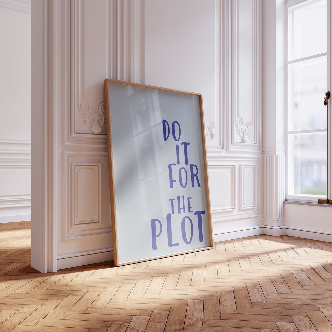 Do It For The Plot Navy Blue Minimalist Quote Wall Art Poster Print - Image 3