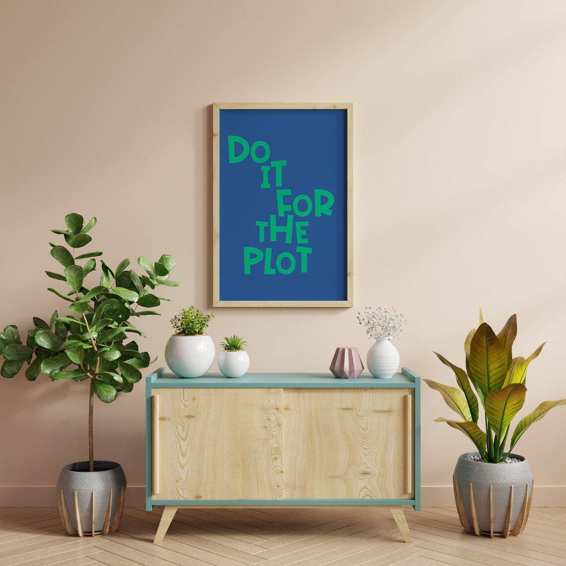 Do It For The Plot Green Blue Manifestation Quote Wall Art Poster Print - Image 5