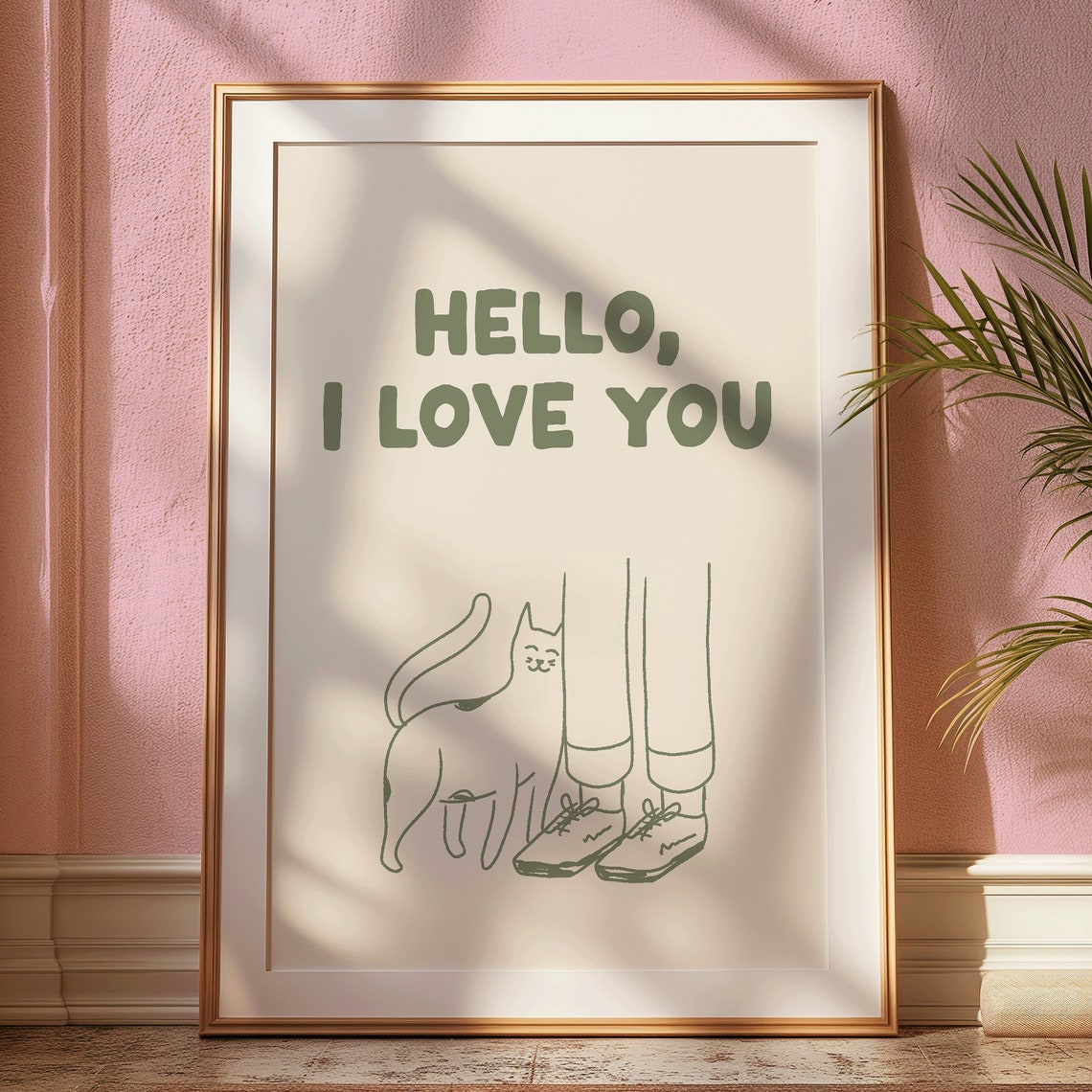 Hello I Love You Art Print Funny Sagegreen Cat Poster Cool Apartment Art Living Room Wall Decor Cat Lover Poster Cat Owner Art Gifts