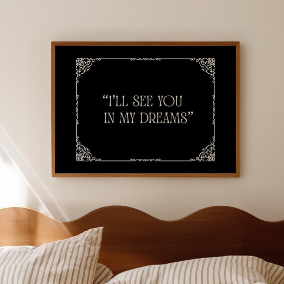 Ill See You in My Dreams Vintage Art Deco Bedroom Quote Poster